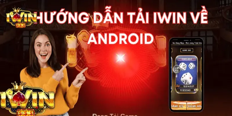 Các ưu điểm khi tải và tham gia game trên app IWIN